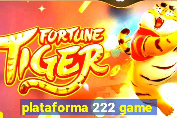 plataforma 222 game